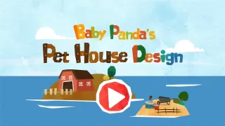 Baby Panda’s Pet House Design