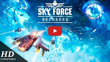 Sky Force Reloaded Android Gameplay