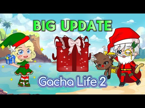 Gacha Life 2's First Update of 2024 - the new update is incredible