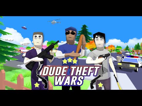 Dude Theft Wars : Sandbox Shooting Simulator Official Game Trailer