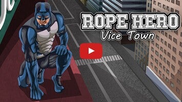 Rope Hero: Vice Town Gameplay Android