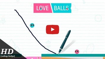 Love Balls Android Gameplay [1080p/60fps]