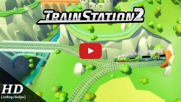 TrainStation 2 Android Gameplay [1080p/60fps]